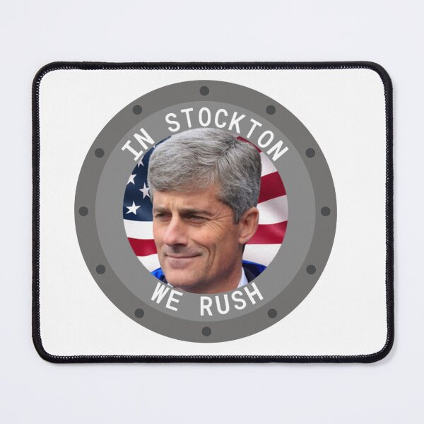 Item preview, In Stockton We Rush designed and sold by PaulieDeezKnees.