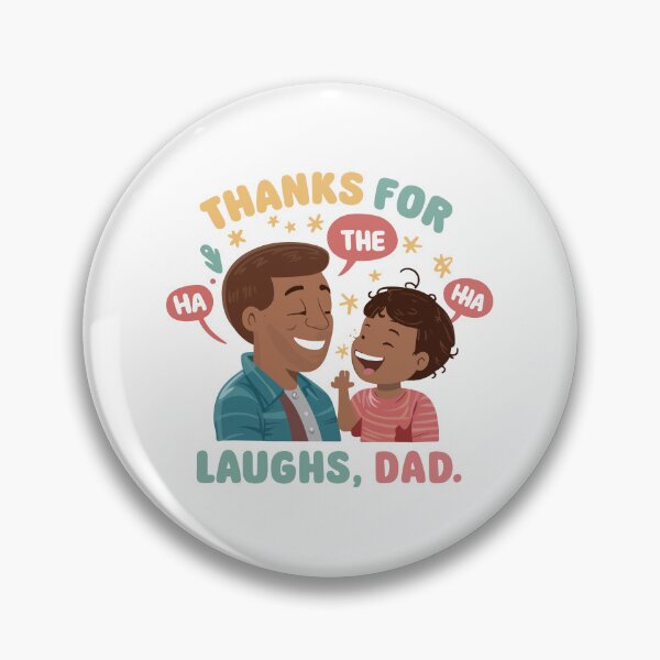 Item preview, Thanks for the Laughs, Dad - Heartwarming Father's Day Gift Illustration! designed and sold by HahaHandlesHub.