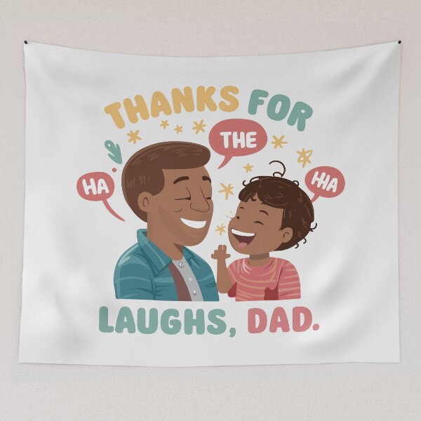 Item preview, Thanks for the Laughs, Dad - Heartwarming Father's Day Gift Illustration! designed and sold by HahaHandlesHub.