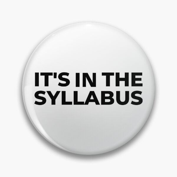 Item preview, It's In The Syllabus - Funny Assistant Professor, Associate Professor, Funny Full Professor, Funny College Professor designed and sold by jadedscientist.