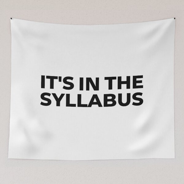Item preview, It's In The Syllabus - Funny Assistant Professor, Associate Professor, Funny Full Professor, Funny College Professor designed and sold by jadedscientist.