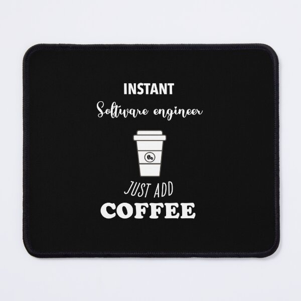 Item preview, Instant software engineer just add coffee designed and sold by artzaka.