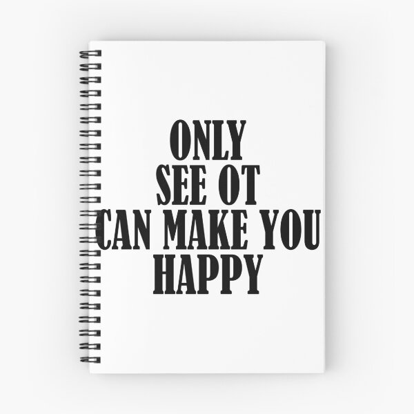 Item preview, Only see ot can make you happy designed and sold by ealathoan.