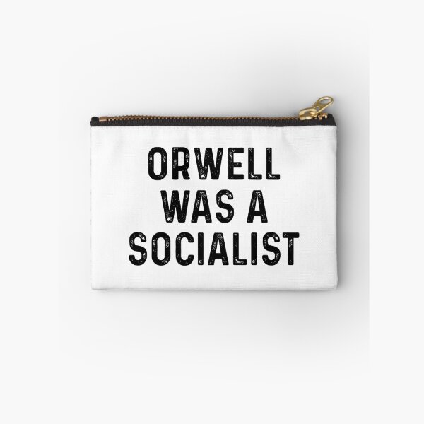 Item preview, Orwell was a socialist designed and sold by ealathoan.