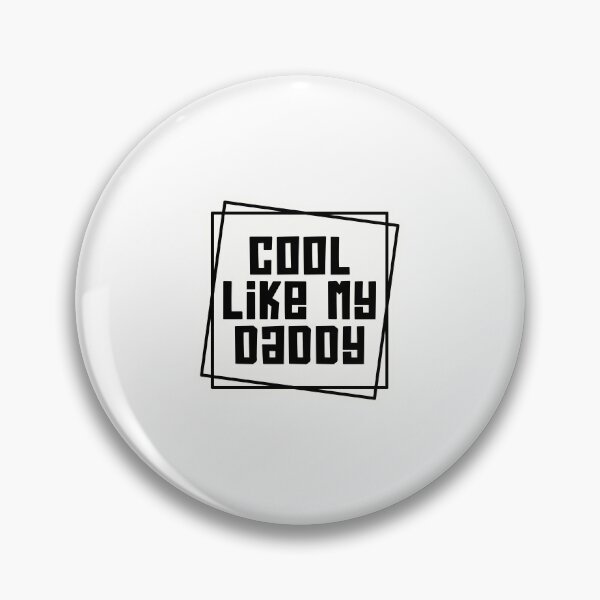 Item preview, Cool like my daddy designed and sold by Made-by-Gus.