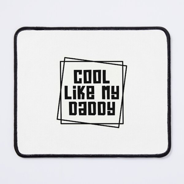 Item preview, Cool like my daddy designed and sold by Made-by-Gus.