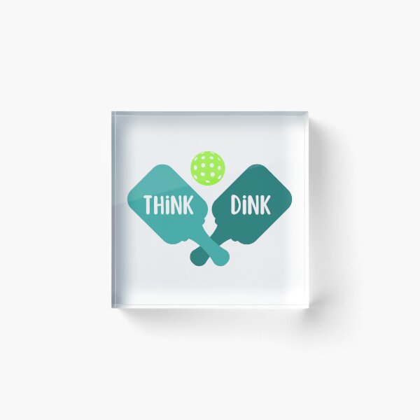 Item preview, Pickelball - Think Dink designed and sold by TSSUL.