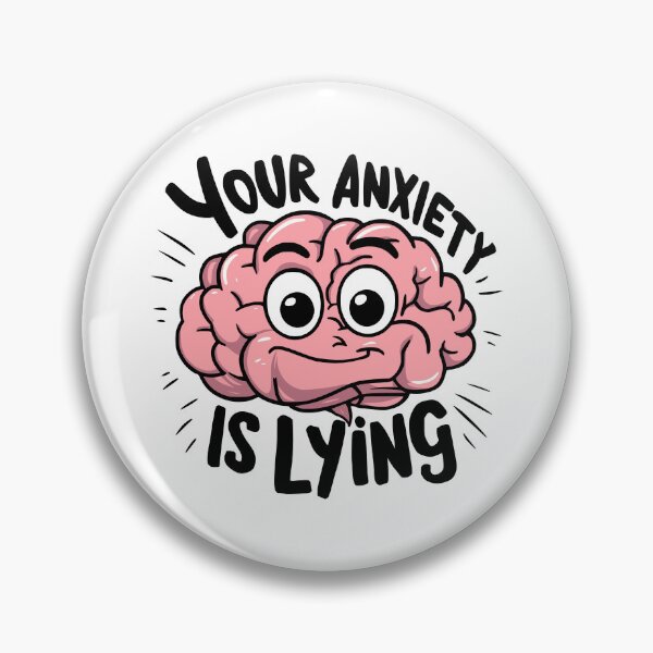 Item preview, Your Anxiety Is Lying! Anxious Cartoon designed and sold by PMCreative.