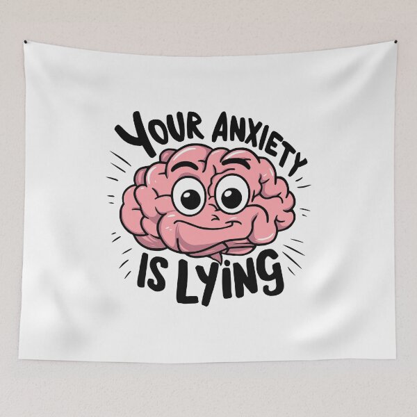 Item preview, Your Anxiety Is Lying! Anxious Cartoon designed and sold by PMCreative.