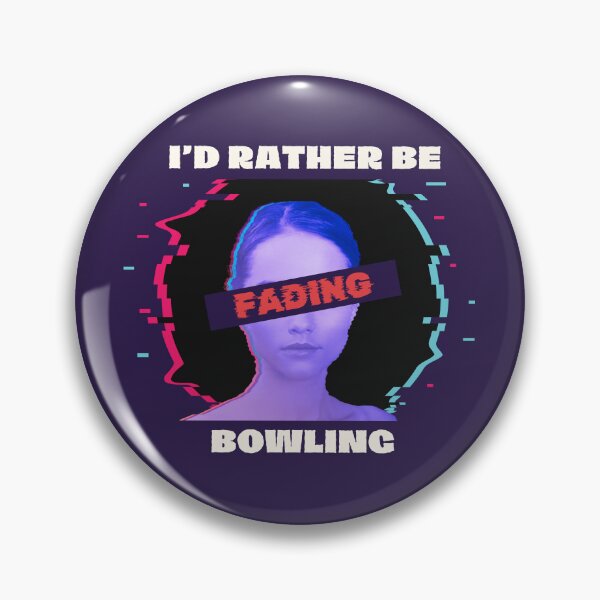 Item preview, I'd Rather Be Bowling  designed and sold by homochaotic.