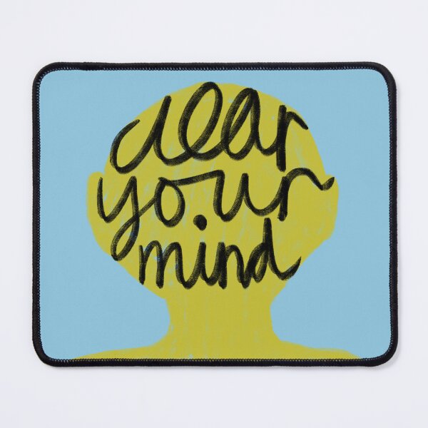 Item preview, Clear Your Mind Typography designed and sold by louweasely.