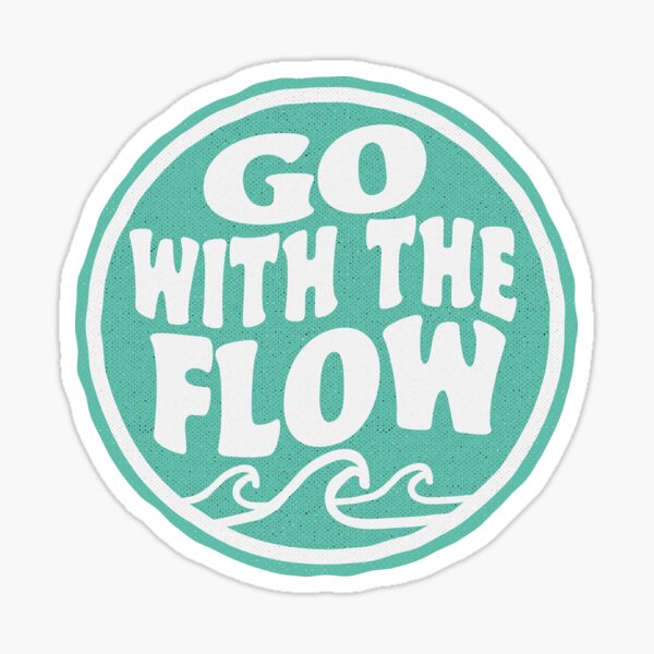 Go With the Flow Black/White circle Sticker Decal 