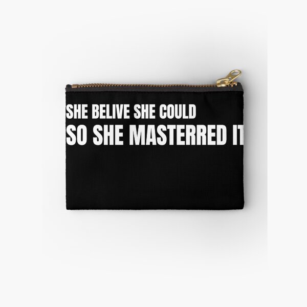 Item preview, She Believed She Could So She Mastered It designed and sold by TREEVIBES.