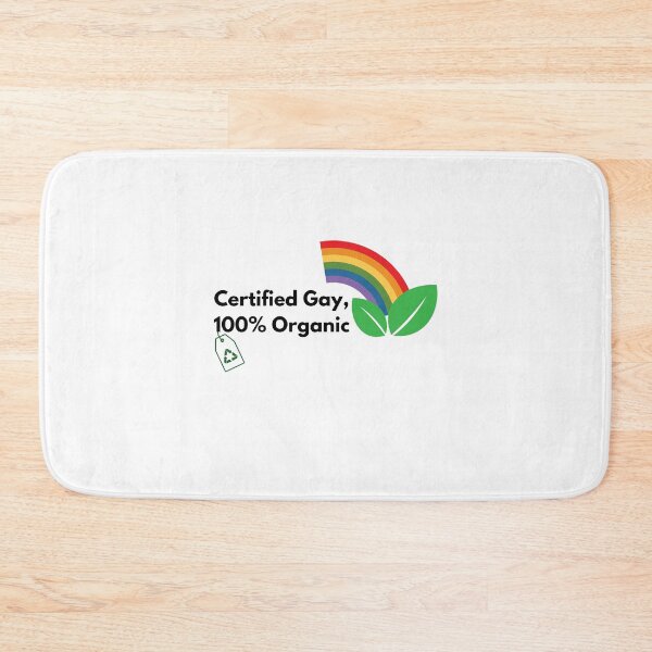 Item preview, Certified Gay, 100% organic designed and sold by ObsidianCanvas.