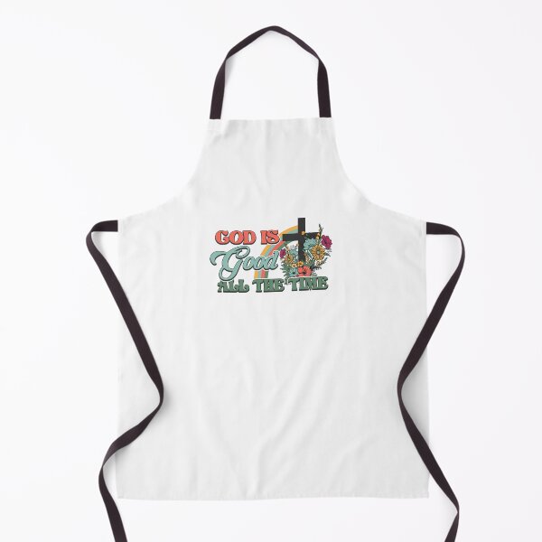 Item preview, God is good all the time designed and sold by WideIsTheGate.