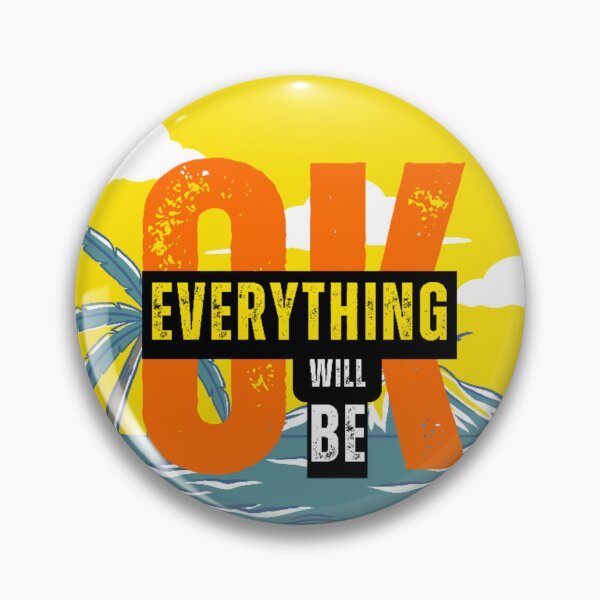 Item preview, OK EVERYTHING WILL BE IT'S SUMMER TIME designed and sold by OUBLACK.