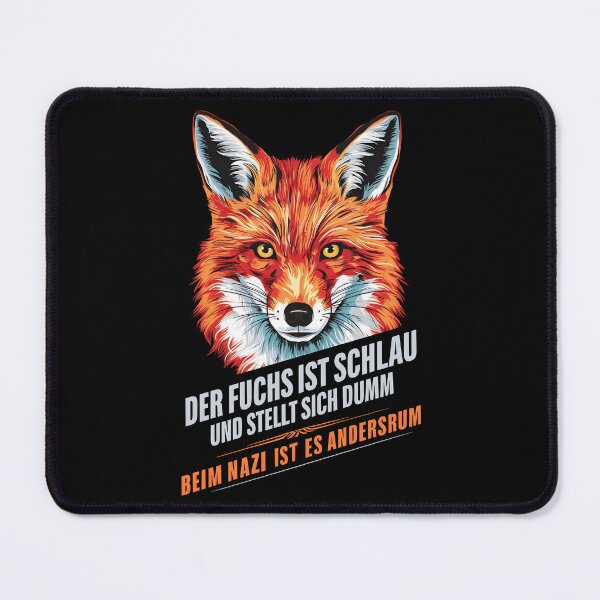 Item preview, The fox is clever and pretends to be stupid, with the Nazi it is the other way around designed and sold by Channel1Design.