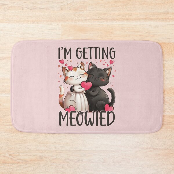 Item preview, I'm Getting Meowied Funny Bachelorette Party Cats Getting Married designed and sold by wowwowmeow.