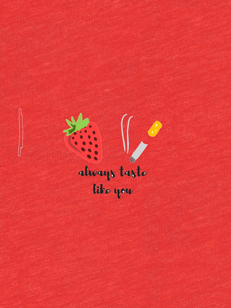 "Strawberries and Cigarettes Love, Simon Troye Sivan Lyrics" Tshirt by alltoosofia Redbubble