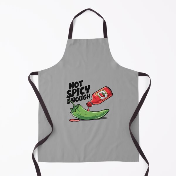 Item preview, Not Spicy Enough Funny designed and sold by Little Designs.
