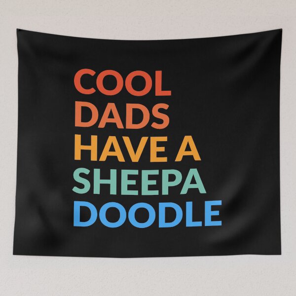 Item preview, Cool Dads Have A Sheepadoodle Pride Gift  designed and sold by Guarddogdrive.