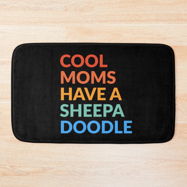 Item preview, Cool Moms Have A Sheepadoodle Pride Gift  designed and sold by Guarddogdrive.