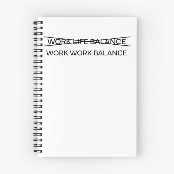 Item preview, Work Work Balance Motivation for all real doers designed and sold by Grillanzuender.