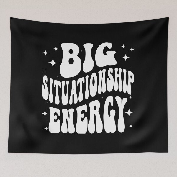 Item preview, Big Situationship Energy Modern Dating designed and sold by elderberry.