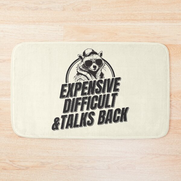 Item preview, Expensive Difficult and Talks Back - Funny Cute Cool Raccoon Lover Meme designed and sold by thecatcouch.