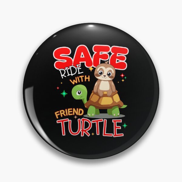Item preview, Safe ride with friend turtle, Sloth and turtle designed and sold by antcpjr682.