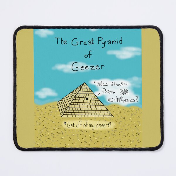 Item preview, The Great Pyramid of Geezer designed and sold by Pumpkiboo.