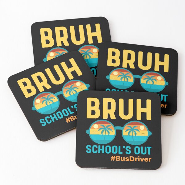 Item preview, Bruh School's Out, Funny Summer Break Bus Driver Slang Saying  designed and sold by Sunserize Designs.