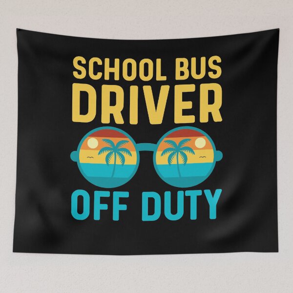 Item preview, Bus Driver Off Duty, Vacation Relaxation  designed and sold by Sunserize Designs.