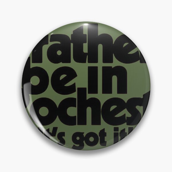 Item preview, I’d rather be in Rochester designed and sold by HenryKem.