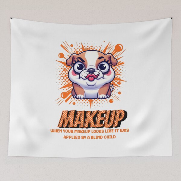 Item preview, Makeup Fails BullDog designed and sold by LemuellTrends.
