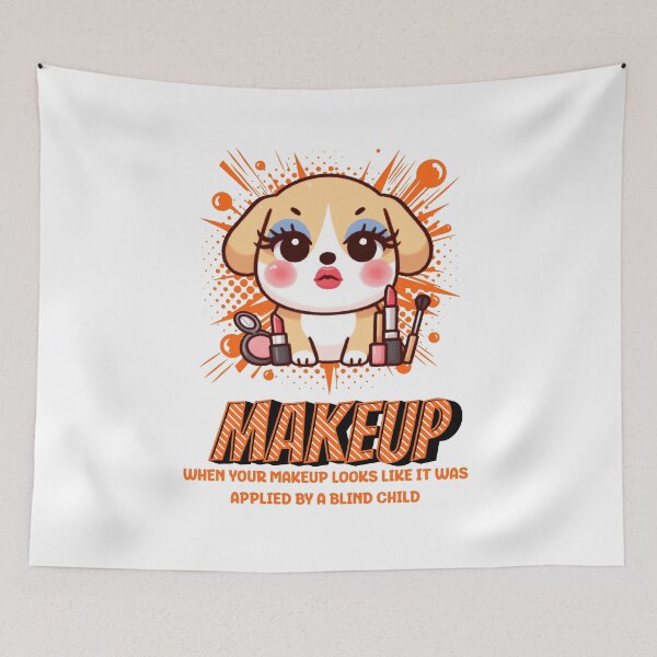 Item preview, Makeup Fails Dog designed and sold by LemuellTrends.