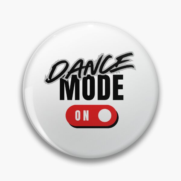 Item preview, Dance Mode On for Dancers designed and sold by Williams Designz.