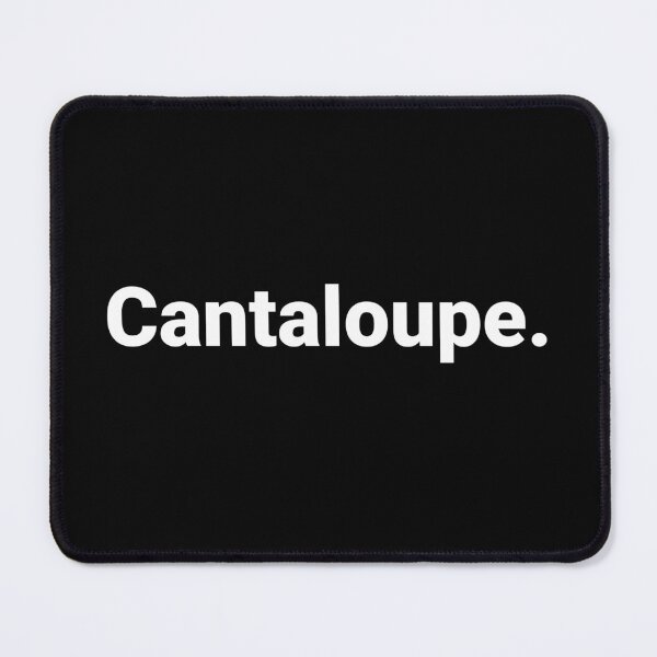 Item preview, Cantaloupe. designed and sold by Text-based T-Shirts and Gifts.