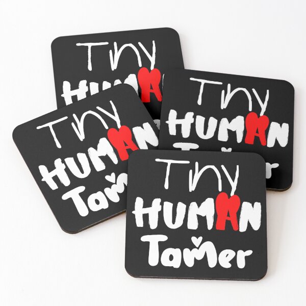 Item preview, Tiny Human Tamer, Teacher Funny quotes, White letters designed and sold by Koihl.