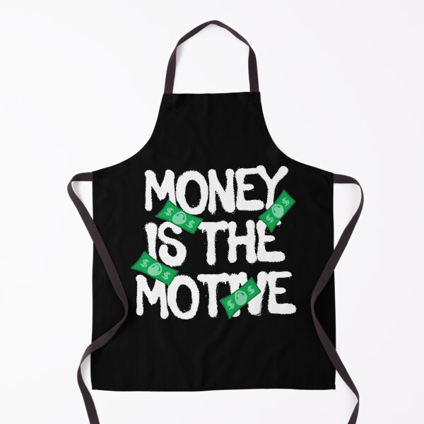 Item preview, Money Is The Motive designed and sold by nisalaia.