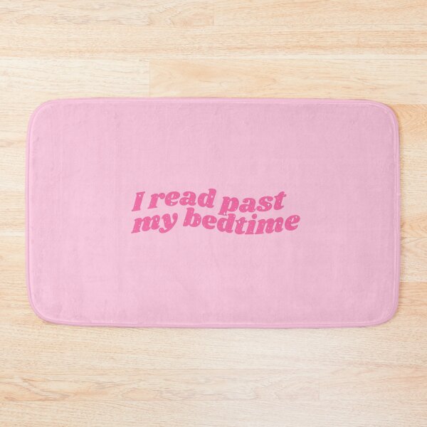 Item preview, I read past my bedtime - pink bookish quote designed and sold by Cre8iveCat.