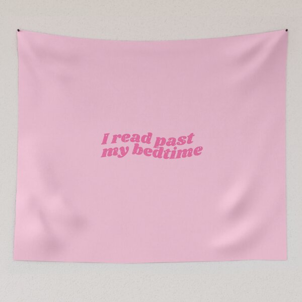 Item preview, I read past my bedtime - pink bookish quote designed and sold by Cre8iveCat.