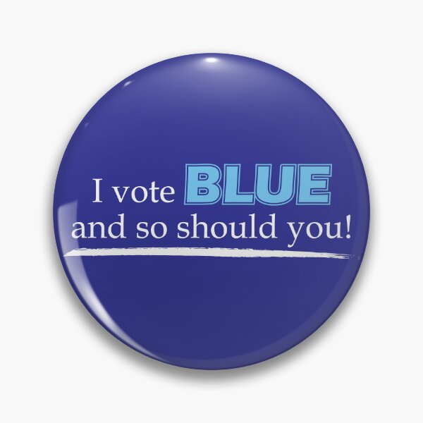 Item preview, I Vote Blue And So Should You! designed and sold by BlueWaveJay.