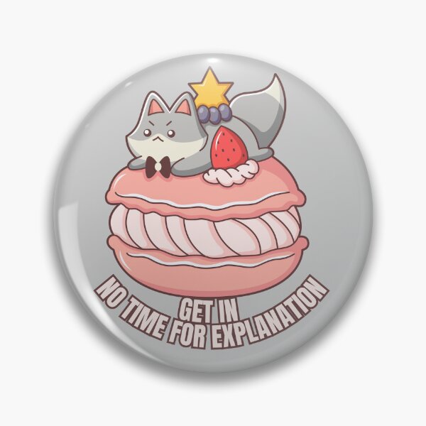 Item preview, Funny Macaroon Cat Get in No Time For Explanation National Macaroon Day designed and sold by SoyMoni.