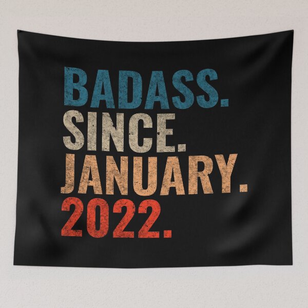 Item preview, Badass since January 2022 Vintage 2022 birthday gift distress design designed and sold by Teelogic.