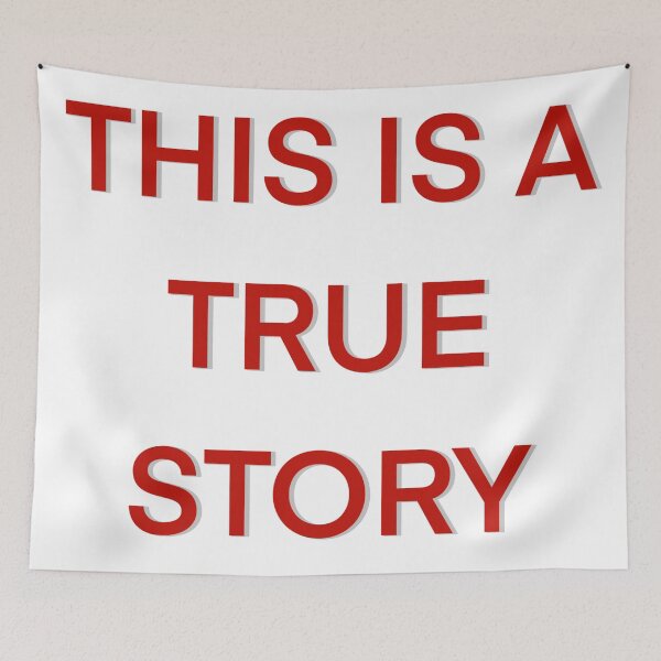 Item preview, THIS IS A TRUE STORY designed and sold by cachaldora.