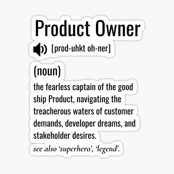 Item preview, Product Owner Definition designed and sold by sydney-syder.