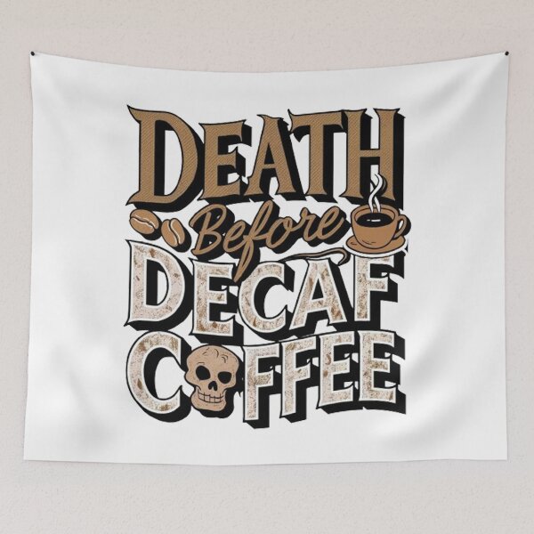 Item preview, Death By Decaf  designed and sold by Hairball-Pets.