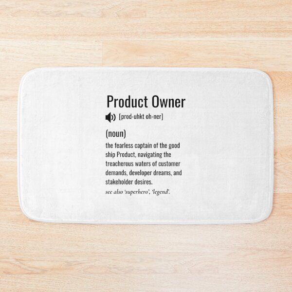 Item preview, Product Owner Definition designed and sold by sydney-syder.