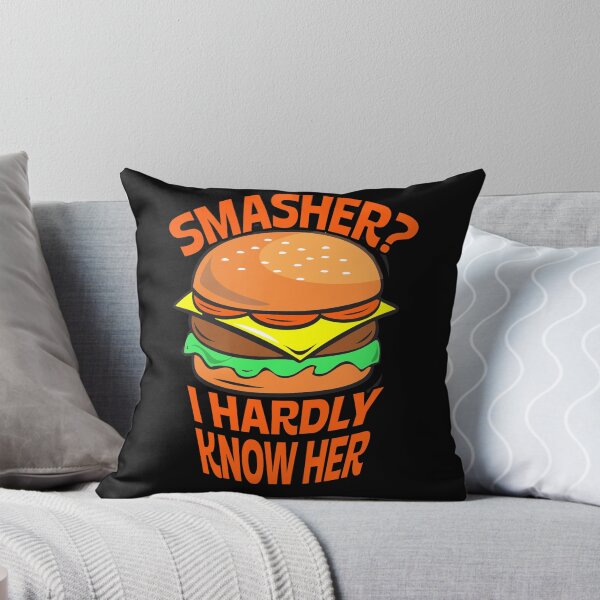 Item preview, Smasher? I Hardly Know Her designed and sold by StoneDark.